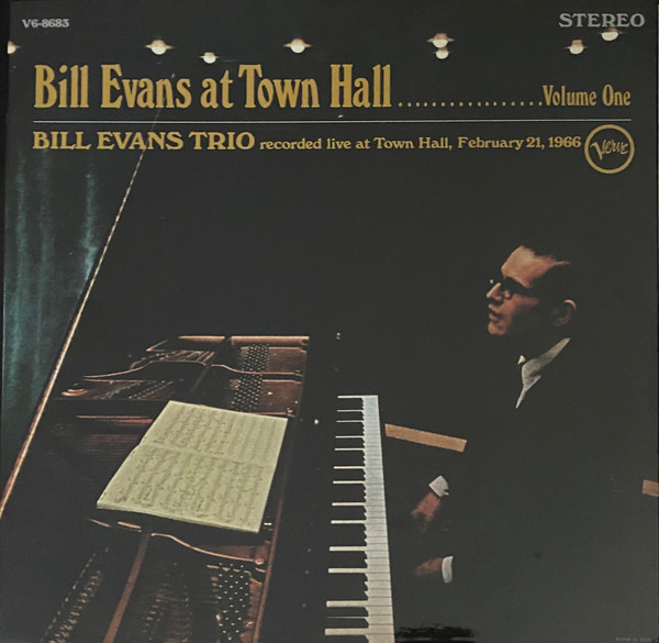 The Bill Evans Trio - Bill Evans At Town Hall (Volume One) | Verve Records (B0033781-01) The Bill Evans Trio - Bill Evans At Town Hall (Volume One) | Verve Records (B0033781-01)