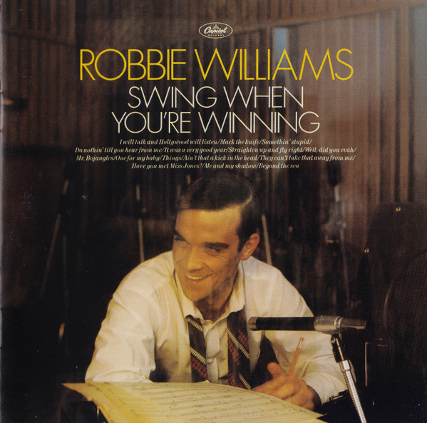 Robbie Williams - Swing When You're Winning | Chrysalis (7243 536826 2 0) - main