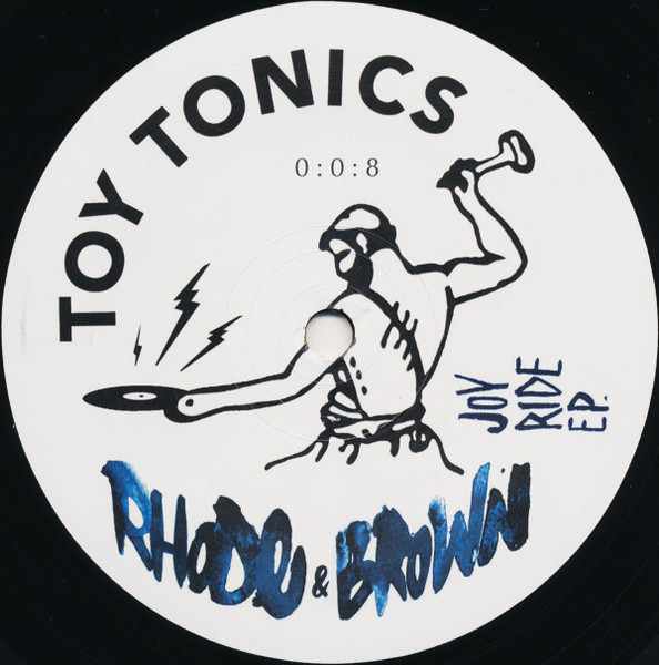 Rhode & Brown - Joyride E.P. | Toy Tonics (TOYT 008)