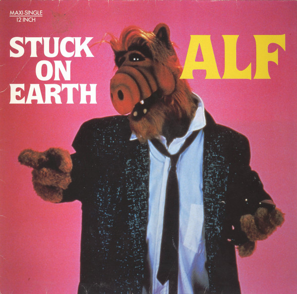ALF - Stuck On Earth | RCA (PT 41664)