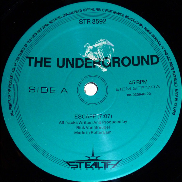 The Underground - Escape | Stealth Records (STR 3592)