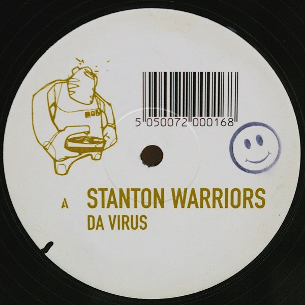 Stanton Warriors - Da Virus | Mob Records (MOB 002) - 2