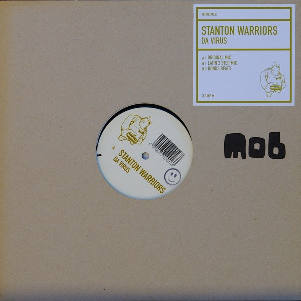 Stanton Warriors - Da Virus | Mob Records (MOB 002) - main
