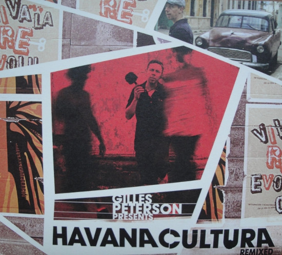 Gilles Peterson Presents Gilles Peterson's Havana Cultura Band - Remixed | Brownswood Recordings (BWOOD053CD) Gilles Peterson Presents Gilles Peterson's Havana Cultura Band - Remixed | Brownswood Recordings (BWOOD053CD)