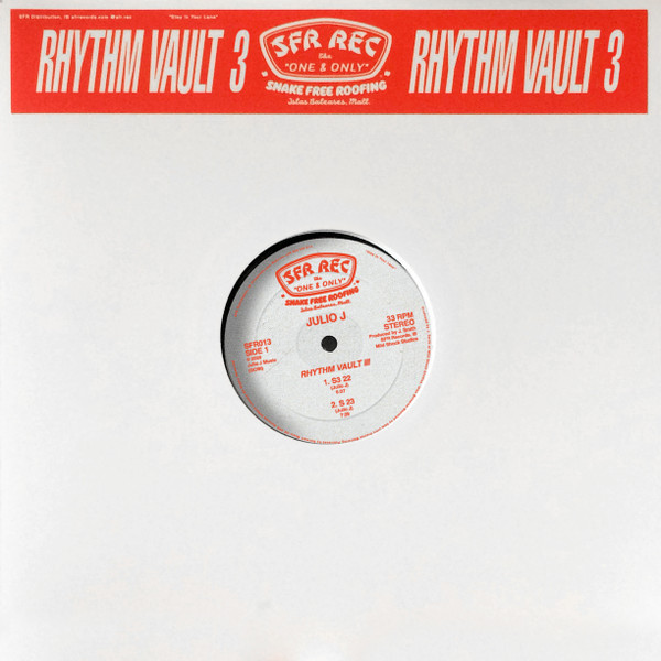 Julio J - Rhythm Vault III | Snake Free Roofing (SFR013)