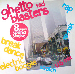 Various - Ghetto Blasters Vol. 1 | Telaeg Records (6.61538)