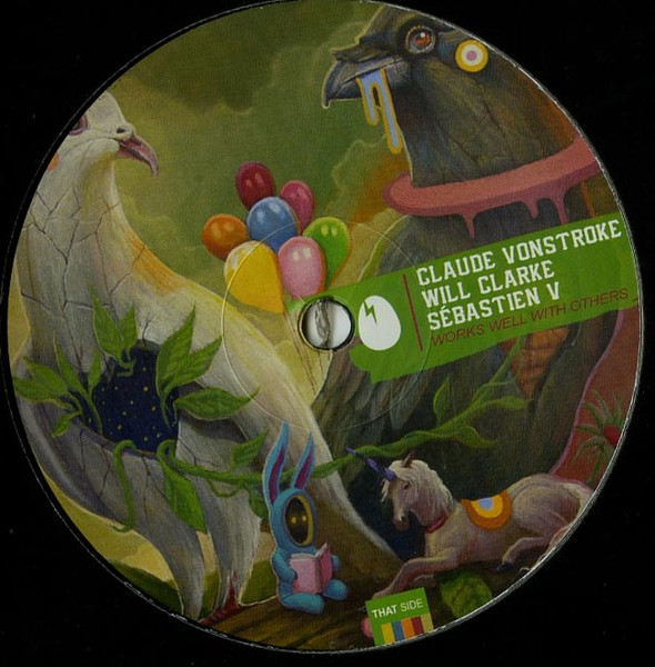 Claude VonStroke , Will Clarke , Sébastien V - Works Well With Others | Dirtybird (DB157) - main