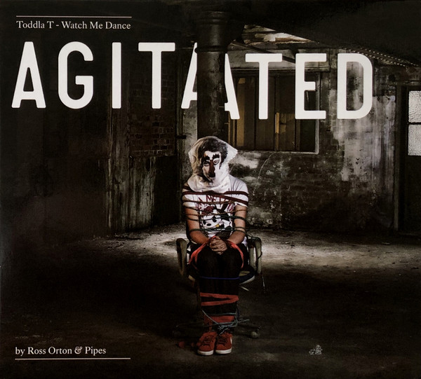 Toddla T - Watch Me Dance: Agitated By Ross Orton & Pipes | Ninja Tune (ZENCD182)