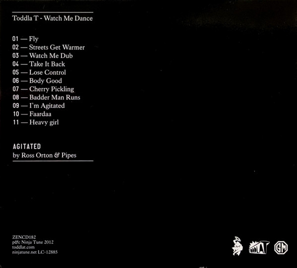 Toddla T - Watch Me Dance: Agitated By Ross Orton & Pipes | Ninja Tune (ZENCD182) - 2