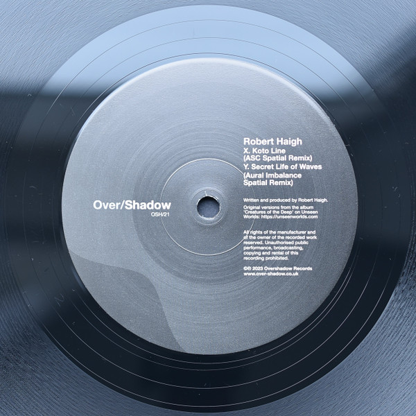 Robert Haigh - Koto Line / Secret Life Of Waves (Spatial Remixes) | Over/Shadow (OSH/21) - 2