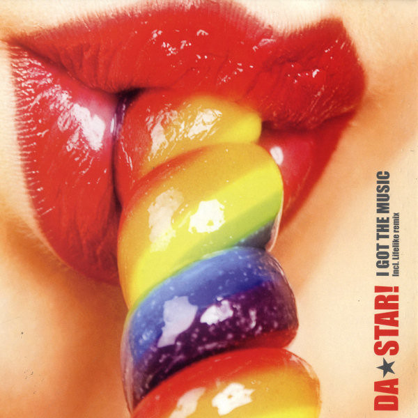 Da Star! - I Got The Music | Da Hype Records (DAHYPE 0289-01)