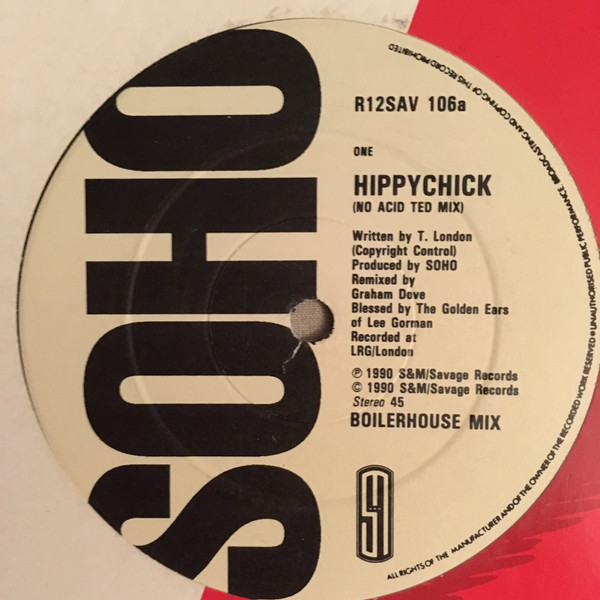 Soho - Hippychick Remix | S And M (R12 SAV 106)