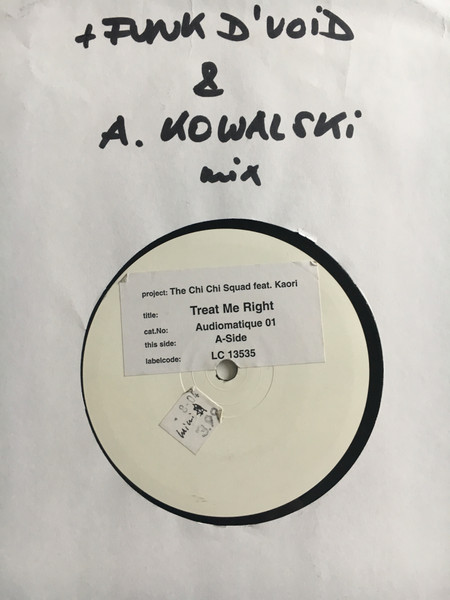 The Chi Chi Squad Feat. Kaori - Treat Me Right | Audiomatique Recordings (AM 01)