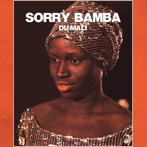 Sorry Bamba - Sorry Bamba Du Mali | Songhoï Records (SON 8203) - main