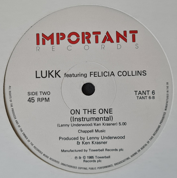 Lukk Featuring Felicia Collins - On The One | Important Records (TANT 6) - 2 Lukk Featuring Felicia Collins - On The One | Important Records (TANT 6) - 2