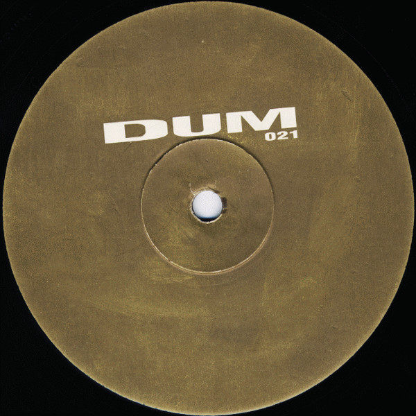 Various - Dumtraxx | Dum Records (DUM 021)