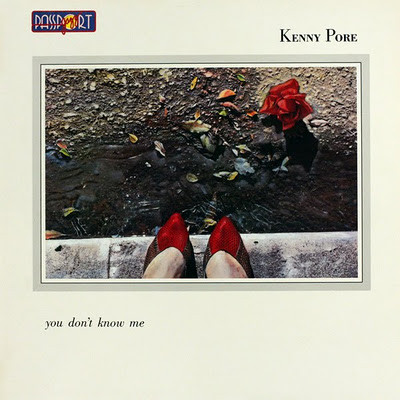 Kenny Pore - You Don't Know Me | Passport Jazz (PJ 88002) - main