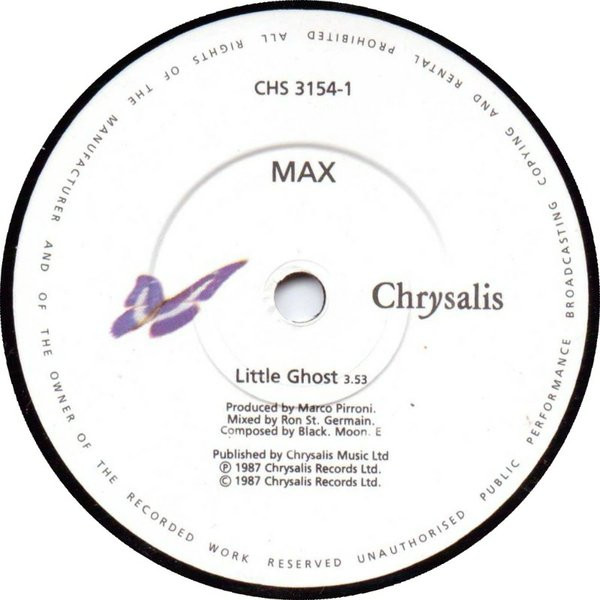 Max - Little Ghost | Chrysalis (CHS 3154) - 3