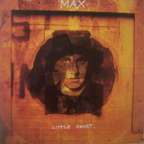 Max - Little Ghost | Chrysalis (CHS 3154)