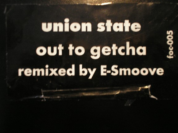 Union State - Out To Getcha | Focus Recordings (foc-005)