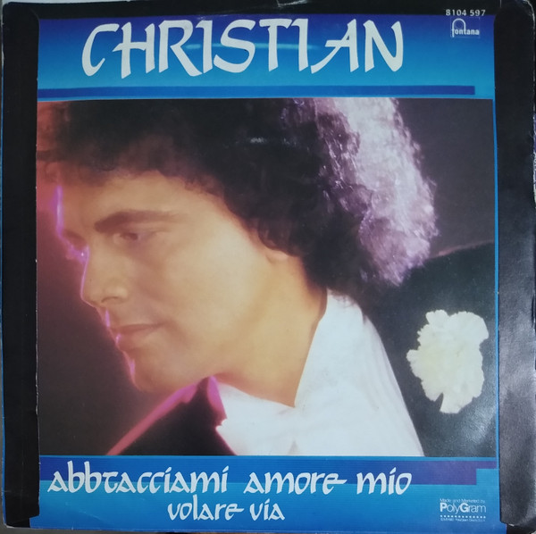Christian - Abbracciami Amore Mio | Fontana (8104 597) - 2