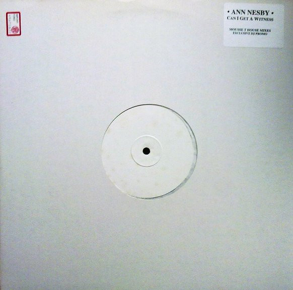Ann Nesby - Can I Get A Witness (Mousse T House Mixes) | Not On Label (none)