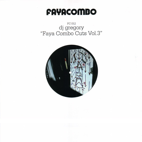 DJ Gregory - Faya Combo Cuts Vol. 3 | Faya Combo (FC 012)