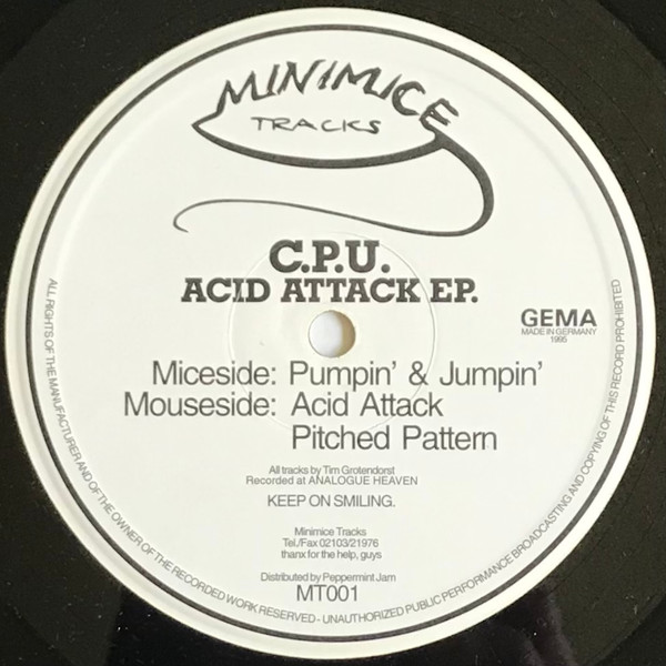 C.P.U. - Acid Attack EP. | Minimice Tracks (MT001)