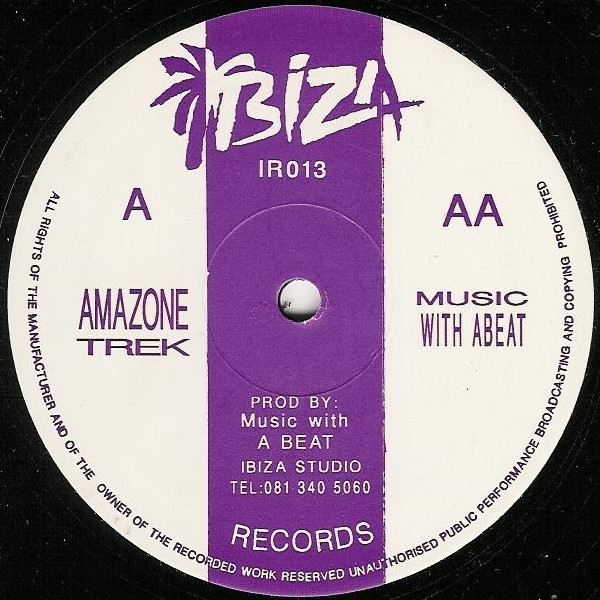Music With A Beat - Amazone Trek / Music With A Beat | Ibiza Records (IR013)