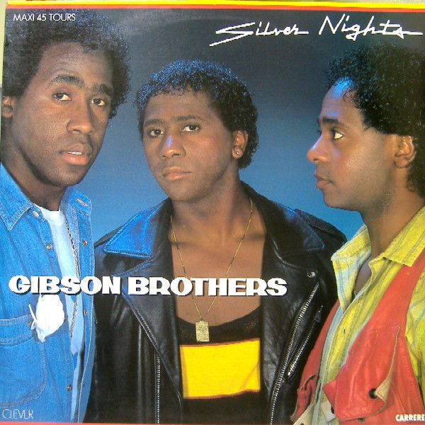 Gibson Brothers - Silver Nights | Carrere (8.313) - main