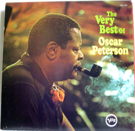 Oscar Peterson - The Very Best Of Oscar Peterson | Verve Records (2304 062) - main Oscar Peterson - The Very Best Of Oscar Peterson | Verve Records (2304 062) - main