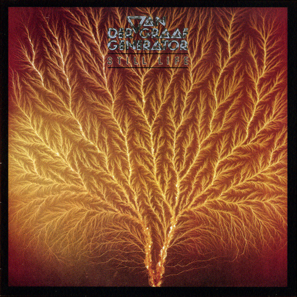 Van Der Graaf Generator - Still Life | Virgin (00946 3 11394 2 0)