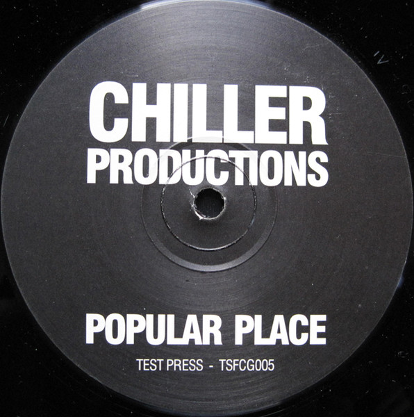 Chiller Productions - Popular Place | City Grooves (TSFCG005)