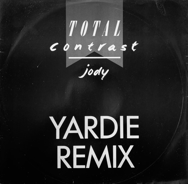Total Contrast - Jody (Yardie Remix) | London Records (LONXR 142)
