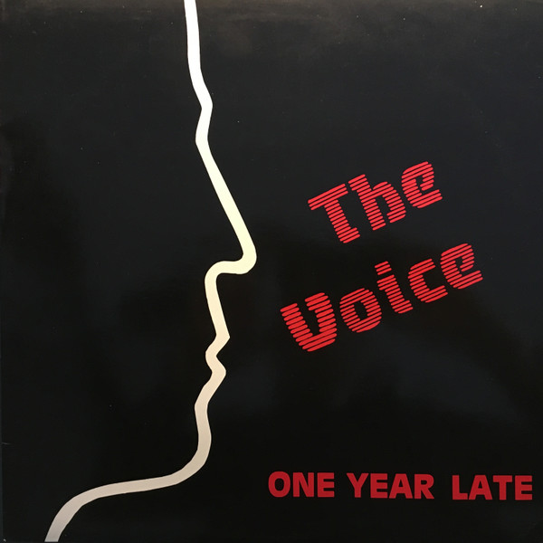 The Voice - One Year Late | Orphan Records (OR-003)