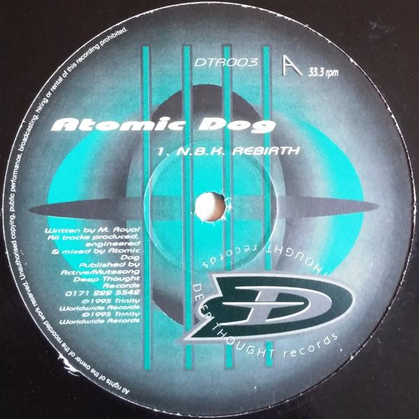 Atomic Dog - N.B.K. Rebirth / Future Now | Deep Thought Records (DTR003) - main