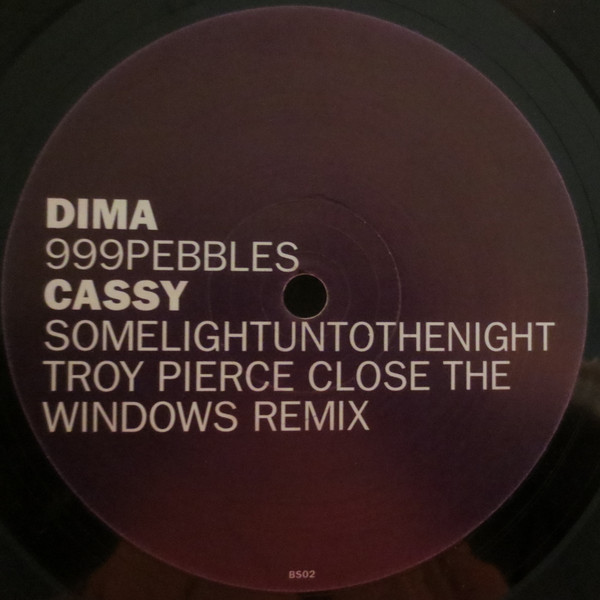 Dima / Cassy - 999Pebbles / Somelightuntothenight (Troy Pierce Close The Windows Remix) | Beatstreet (BS02)
