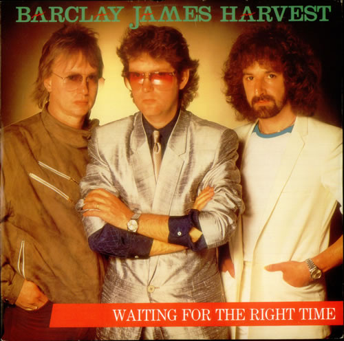 Barclay James Harvest - Waiting For The Right Time | Polydor (POSPX 640)