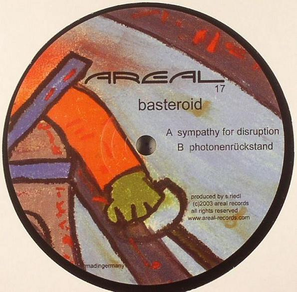 Basteroid - Sympathy For Disruption | Areal Records (Areal 17)