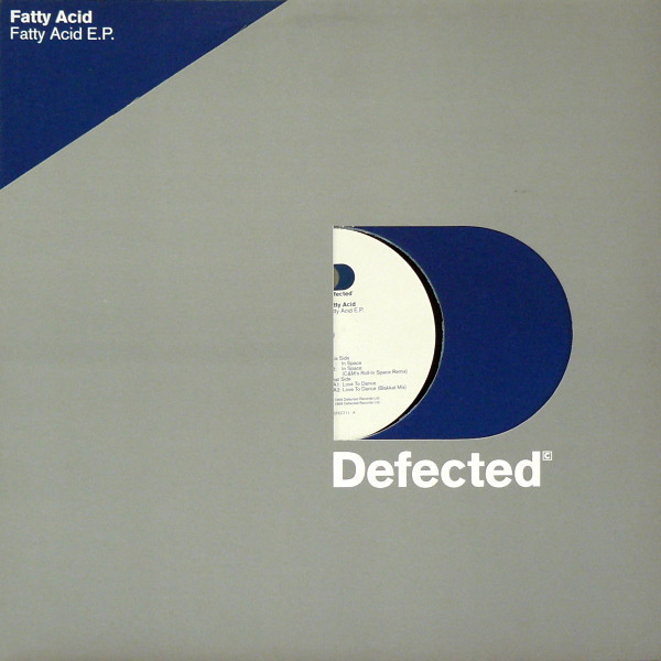Fatty Acid - Fatty Acid E.P. | Defected (DEFECT11) - main