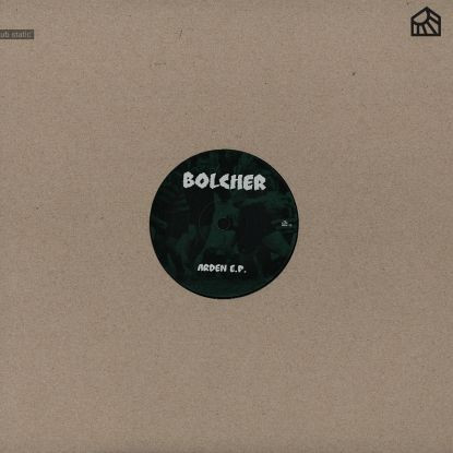 Bolcher - Arden E.P. | Sub Static (sus_49) - 2