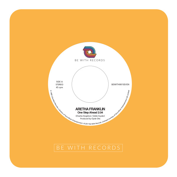 Aretha Franklin - One Step Ahead | Be With Records (BEWITH001SEVEN) - 3 Aretha Franklin - One Step Ahead | Be With Records (BEWITH001SEVEN) - 3
