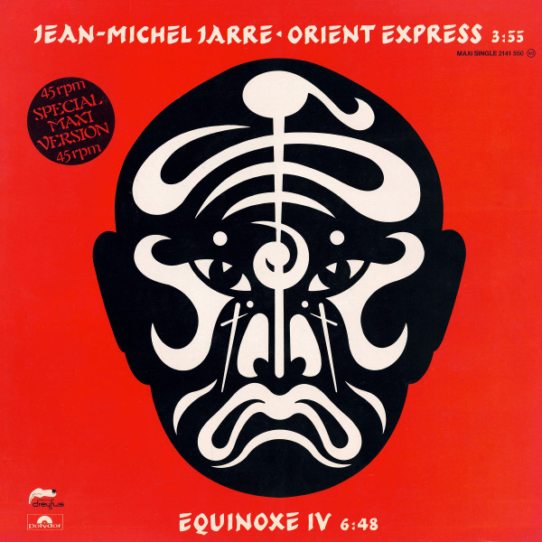 Jean-Michel Jarre - Orient Express / Equinoxe IV | Polydor (2141 550) - main