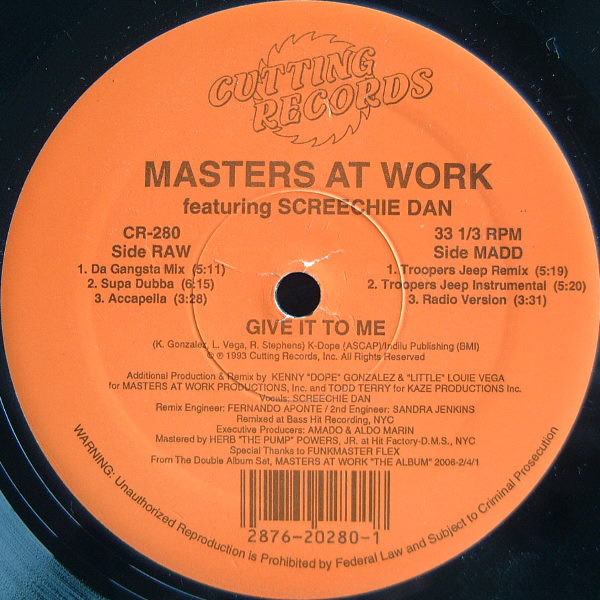 Masters At Work Featuring Screechy Dan - Give It To Me | Cutting Records (CR-280) - main Masters At Work Featuring Screechy Dan - Give It To Me | Cutting Records (CR-280) - main