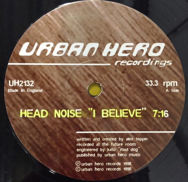 Head Noise - I Believe / Shuffle Man | Urban Hero (UH 21 - 32) Head Noise - I Believe / Shuffle Man | Urban Hero (UH 21 - 32)