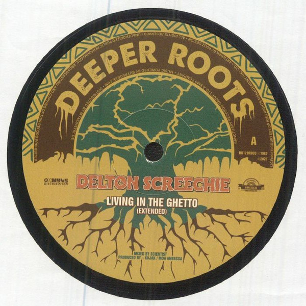 Delton Screechie / Tyrone Taylor - Living In The Ghetto (Extended