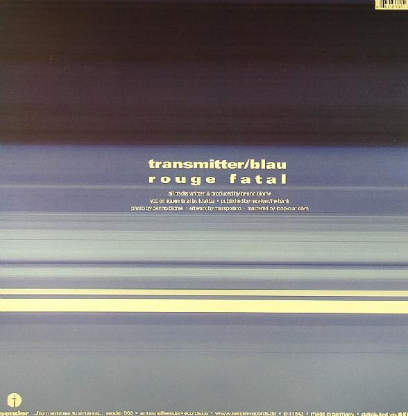 Benno Blome - Transmitter / Blau | Sender Records (sender 053) - 2