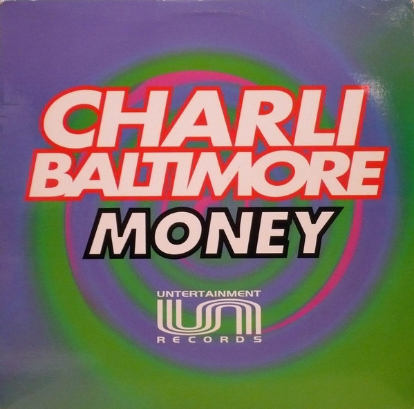 Charli Baltimore - Money | Untertainment Records (49 78937)