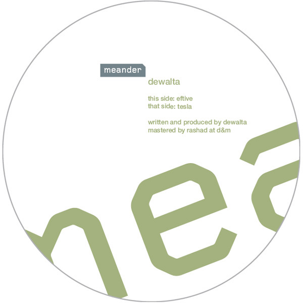 DeWalta - Eftive / Tesla | Meander (Meander001) - 2