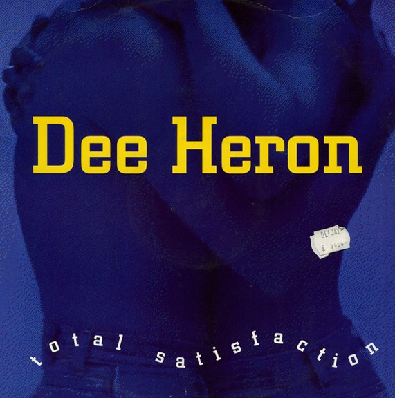 Dee Heron - Total Satisfaction | Sidestep Records (SSR12003)